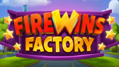 FireWins Factory